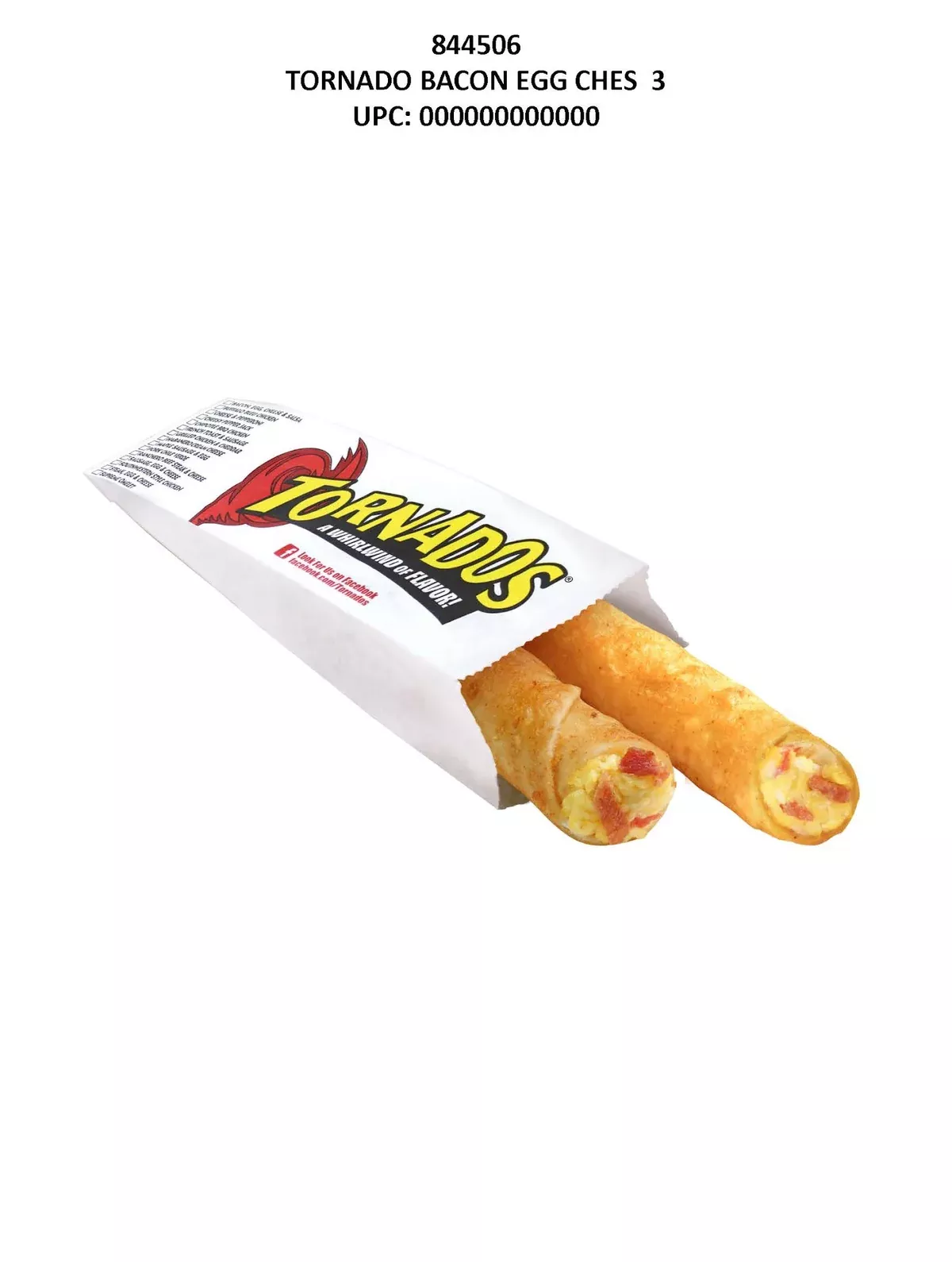 Tornado Bacon Egg Chese 3 oz 24ct
